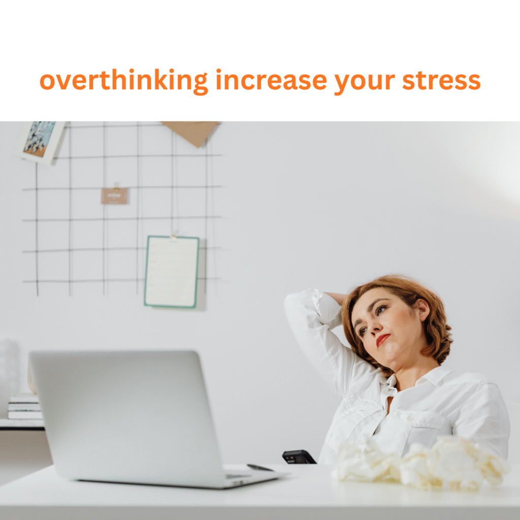 overthinking is a hurdle for our progress